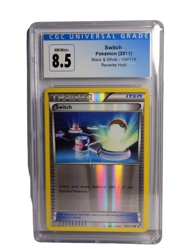 Pokemon: Switch - Black and White Reverse Holo, 2011 (Graded CGC 8.5)